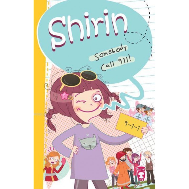 Shirin – Somebody Call 911!