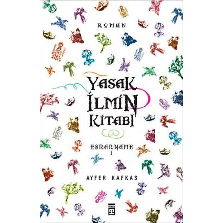 Yasak İlmin Kitabı Esrarname