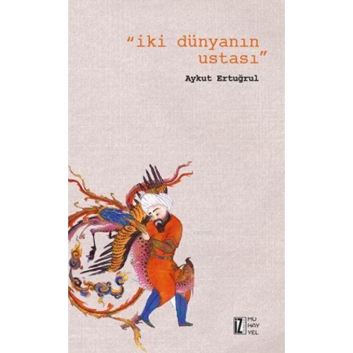 İki Dünyanın Ustası