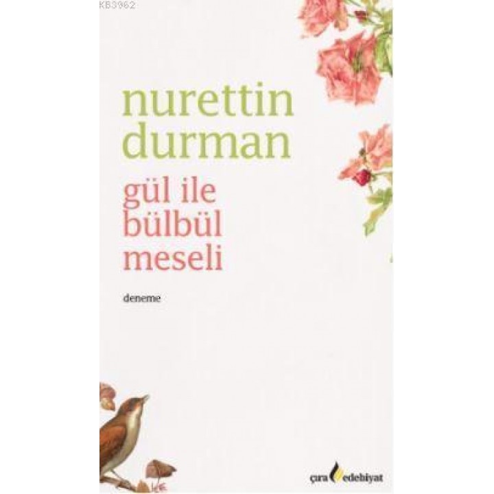 Gül ile Bülbül Meselesi