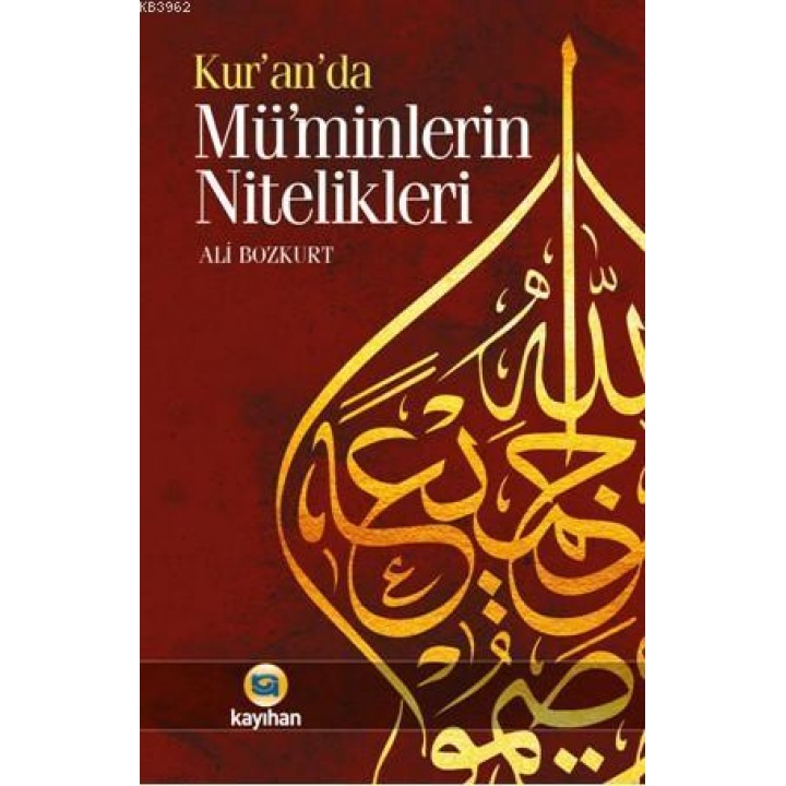 Kur'an'da Mü'minlerin Nitelikleri