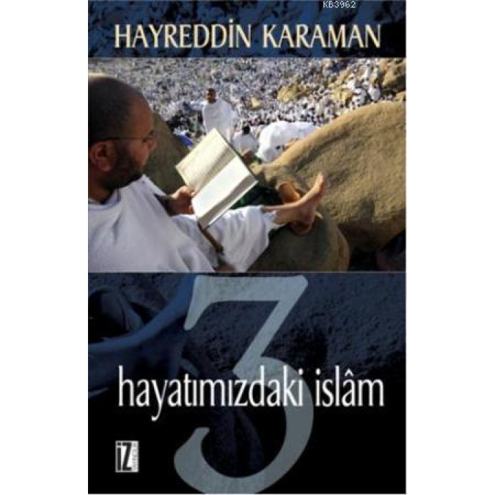 Hayatımızdaki İslam 3
