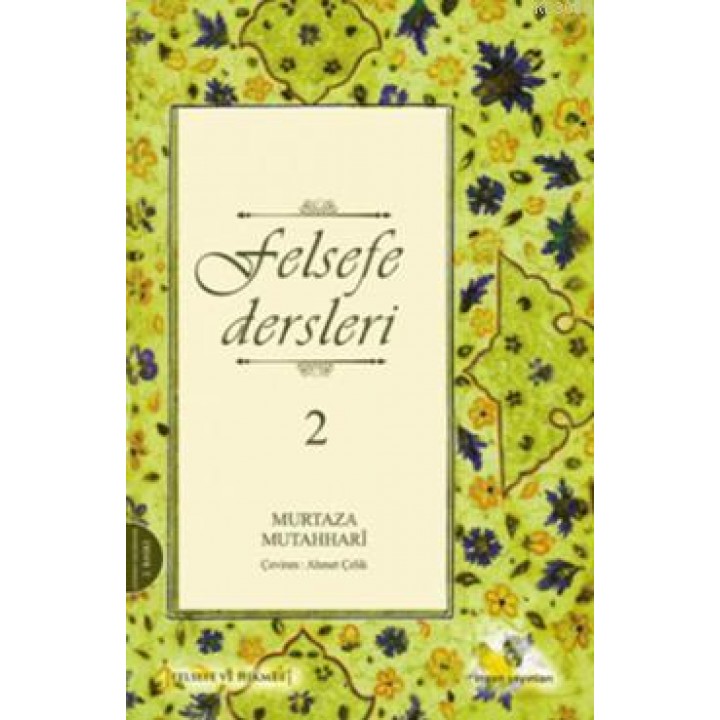 Felsefe Dersleri - 2