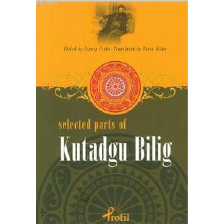 Selected Parts Of Kutadgu Bilig
