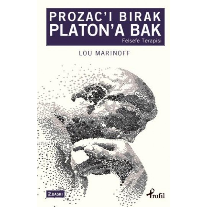 Prozacı Bırak Platona Bak