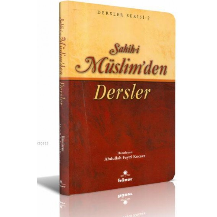 Sahih-i Müslimden Dersler